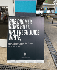 Squished Juice - Hilarious large outdoor A-frame sign.